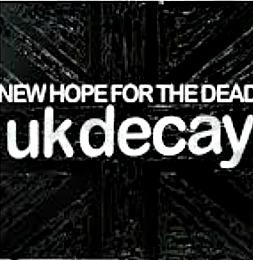 UK DECAY